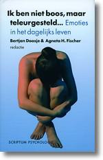 Ik ben niet boos, maar teleurgesteld -  Emoties in het dagelijks leven